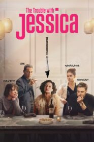 The Trouble with Jessica 2024 on netflix