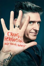 Craig Ferguson: Just Being Honest 2015 on netflix