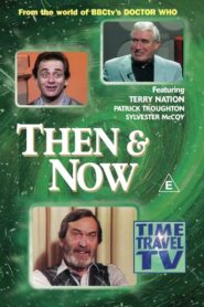Then & Now 2001 on netflix