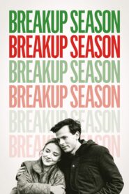 Breakup Season 2024 on netflix