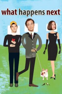 What Happens Next 2011 on netflix
