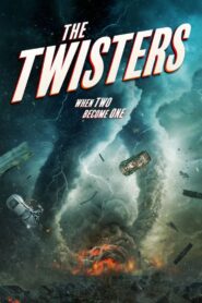 The Twisters 2024 on netflix
