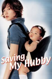 Saving My Hubby 2002 on netflix