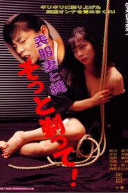 Wife in Mourning: Pubic-Shaved Rope Slave 1993 on netflix