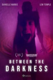 Between the Darkness 2019 on netflix