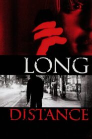 Long Distance 2005 on netflix