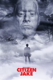 Citizen Jake 2018 on netflix