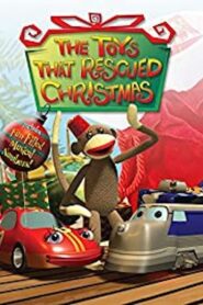 The Toys That Rescued Christmas 2001 on netflix
