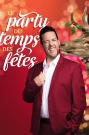 P-A Méthot : Party Des Fêtes 2022 on netflix