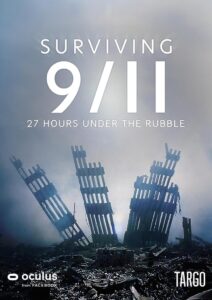 Surviving 9/11 – 27 Hours Under the Rubble 2021 on netflix