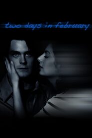Two Days in February 2012 on netflix