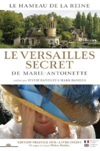 The Secret Versailles of Marie-Antoinette 2018 on netflix