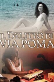 Il delitto di Via Poma 2011 on netflix
