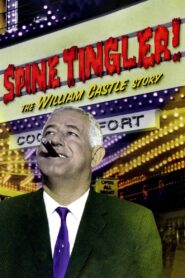 Spine Tingler! The William Castle Story 2007 on netflix