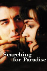 Searching for Paradise 2002 on netflix