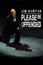 Jim Norton: Please Be Offended 2012 on netflix