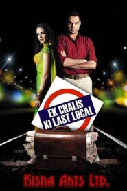 Ek Chalis Ki Last Local 2007 on netflix