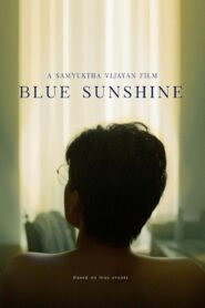 Blue Sunshine 2024 on netflix
