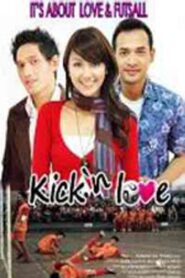 Kick ‘n Love 2008 on netflix