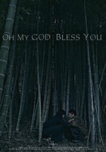 Oh My God Bless You 2022 on netflix