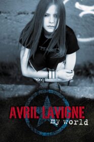 Avril Lavigne: My World 2003 on netflix