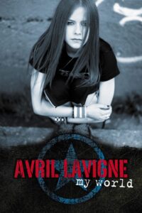 Avril Lavigne: My World 2003 on netflix