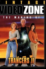Videozone: The Making of “Trancers II” 1991 on netflix
