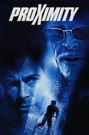 Proximity 2001 on netflix