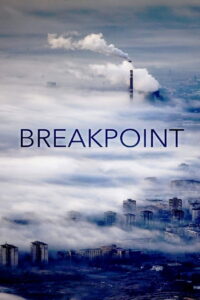 Breakpoint: A Counter History of Progress 2019 on netflix