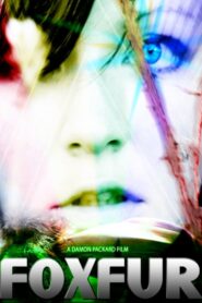 Foxfur 2012 on netflix