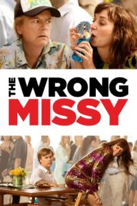The Wrong Missy 2020 on netflix