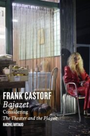 Bajazet – Considering the Theatre and the Plague 2019 on netflix