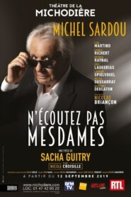 N’écoutez pas mesdames 2021 on netflix