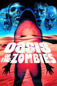 Oasis of the Zombies 1982 on netflix