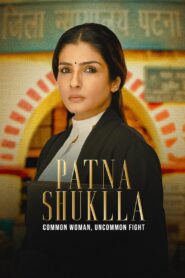 Patna Shuklla 2024 on netflix