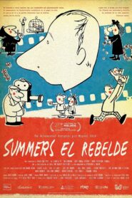 Summers el rebelde 2024 on netflix