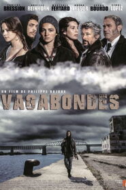 Vagabondes 2019 on netflix