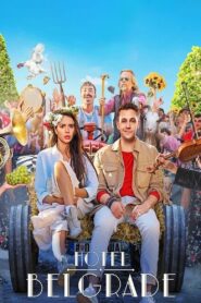 Hotel Belgrade 2020 on netflix