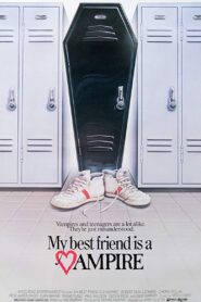 My Best Friend Is a Vampire 1987 on netflix
