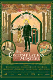 La Contemplation du mystère 2021 on netflix