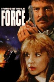Irresistible Force 1993 on netflix
