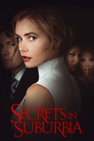 Secrets in Suburbia 2017 on netflix