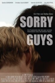 Sorry Guys 2017 on netflix