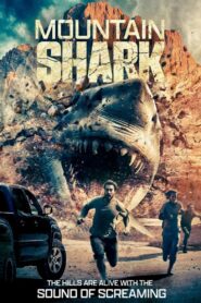 Mountain Shark 2024 on netflix