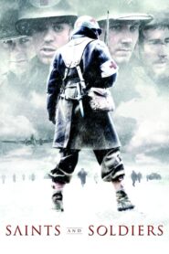 Saints and Soldiers 2003 on netflix