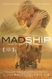 Mad Ship 2013 on netflix