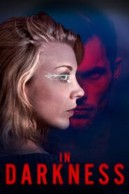 In Darkness 2018 on netflix