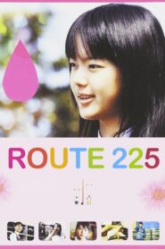 Route 225 2006 on netflix