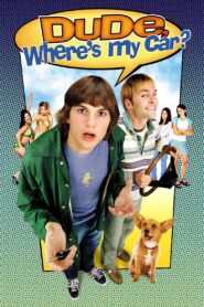 Dude, Where’s My Car? 2000 on netflix