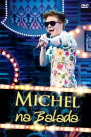 Michel Teló: Na Balada 2011 on netflix